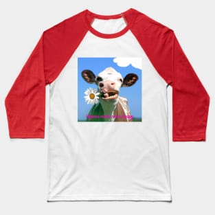 Vegans make cows happy Baseball T-Shirt